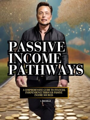 cover image of Passive Income Pathways